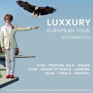 Luxxury European Tour